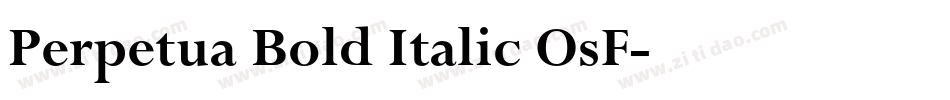 Perpetua Bold Italic OsF字体转换